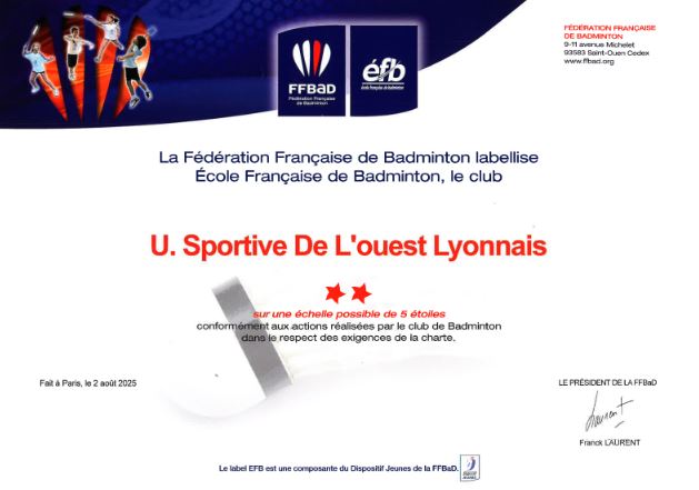 Obtention du label "2 étoiles Ecole Française de Badminton pour la saison 2025 2026